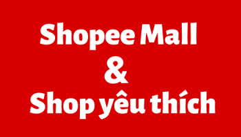 Shopee Mall và shop yêu thích là gì
